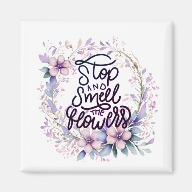 Aimant Fleur violette arrêtez et respirez les fleurs (Devant)