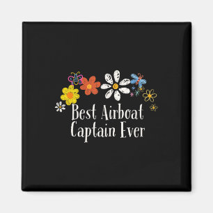 Aimant Fleurs drôles que le meilleur capitaine d'airboat