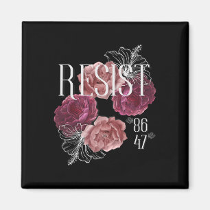 Aimant Fleurs Résiste Pas Mon Président 86 47 Anti-trump