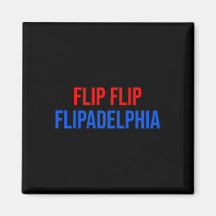 Aimant Flip Flipadelphia Philadelphia Election Biden