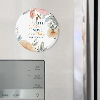 Aimant Floral Faith Can Move Mountains