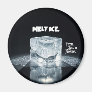 Aimant FONDRE LA GLACE. Porte-clés