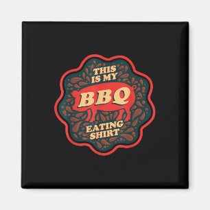 Aimant Foodie Drôle Viande Bbq Drôle - Voici Mon Bbq Eati