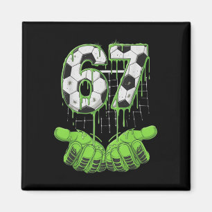 Aimant Football 67 Six Seven Drôle Gen Alpha Meme Drip Ga