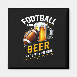 Aimant Football Et C'Est La Bière Pourquoi Je Suis Ici Un