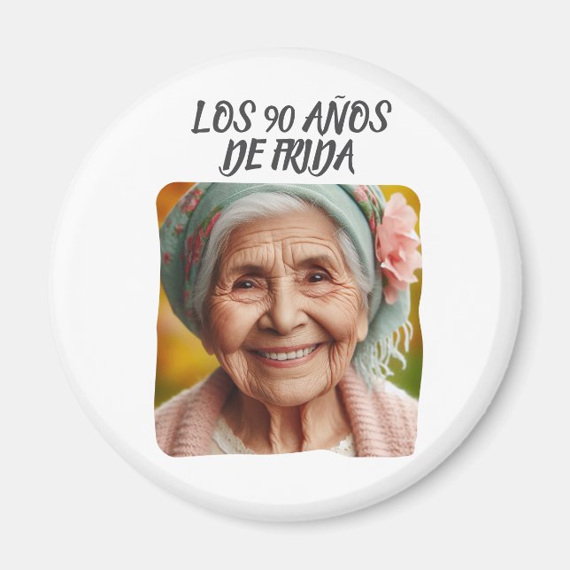 Aimant Foto Personnalisée Les 90 Ans De  (Devant)