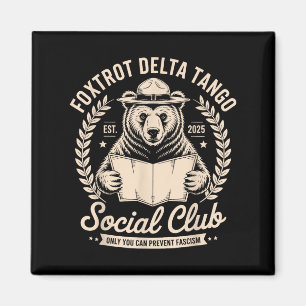 Aimant Foxtrot Delta Tango Club Social Uniquement Vous Po