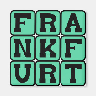 Aimant Francfort, ville d'Allemagne