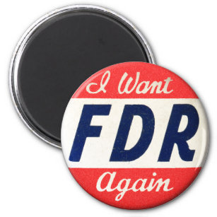 Aimant Franklin Roosevelt vintage je veux le FDR encore