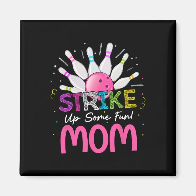 Aimant Frappe Une Maman Amusante De La Fille Bowlin Anniv (Devant)