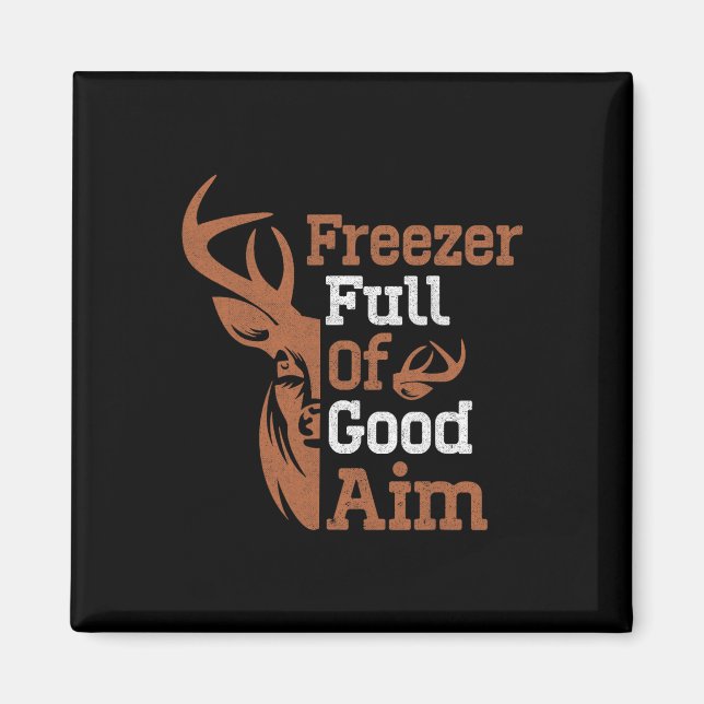 Aimant Freezer Plein De Bon Objectif Chasse Saison Amusan (Devant)