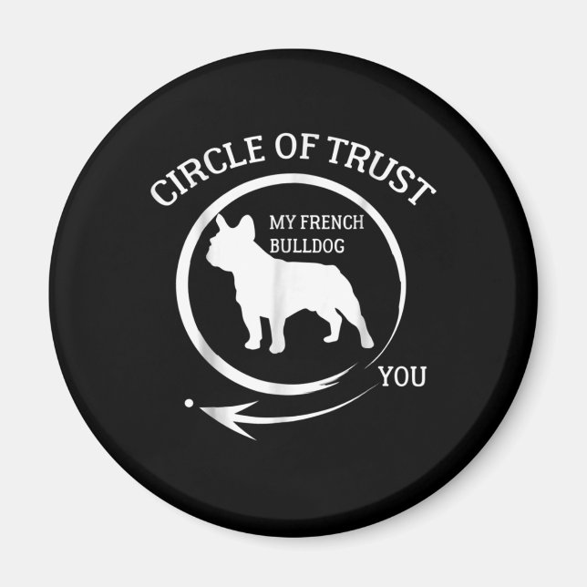 Aimant Frenchie Gift | Mon Cercle De Confiance Français D (Devant)