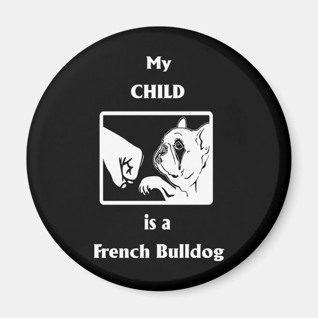 Aimant Frenchie Gift | Mon Enfant Est Un Chien À Balles F (Devant)