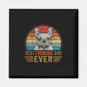 Aimant Frenchie Papa Ever French Bulldog Lover Da Père