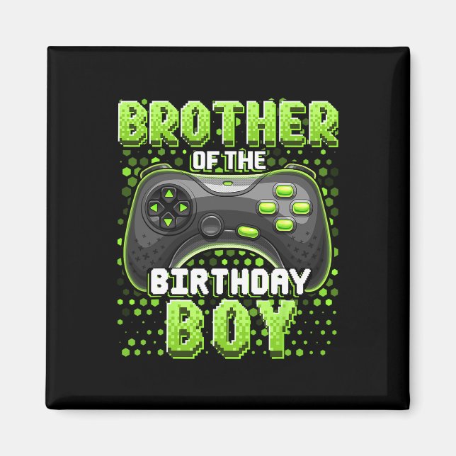 Aimant Frère De L'Anniversaire Garçon Matching Vidéo Jeu  (Devant)