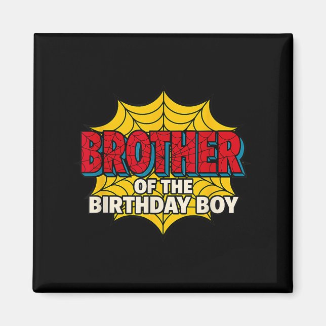 Aimant Frère des enfants du garçon d'anniversaire Thème a (Devant)
