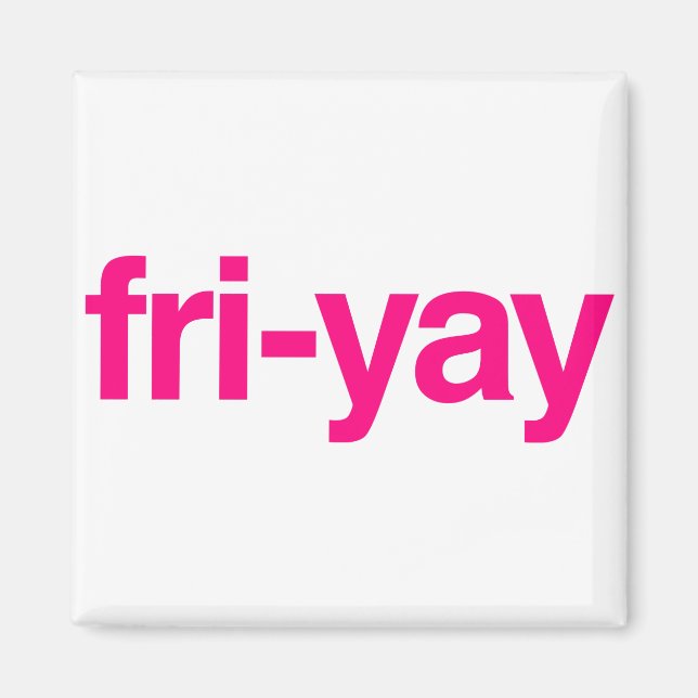 Aimant fri-yay (Devant)