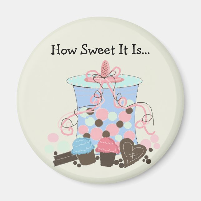 Aimant Friandises Avec Une Phrase Mignonne (Devant)