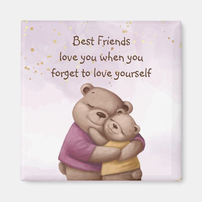 Aimant Friends Love Teddy    BearLove you Inspirational  (Devant)
