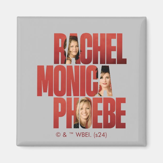 Aimant FRIENDS™ | Rachel, Monica & Phoebe (Devant)