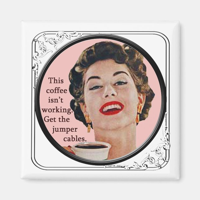 Aimant frigo Ce café ne fonctionne pas (Devant)