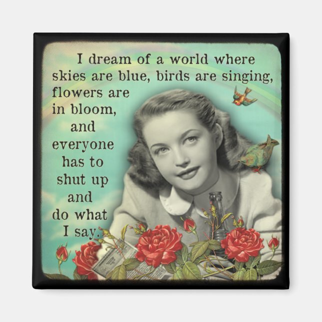 Aimant frigo Tout le monde ferme et fait ce que je (Devant)