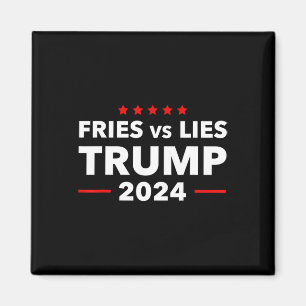 Aimant Frites contre mensonges Trump 2024 Frites français