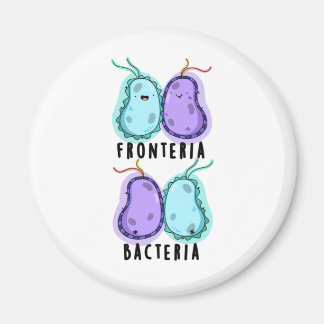 Aimant Fronteria Bactéries Funky Biology Pun