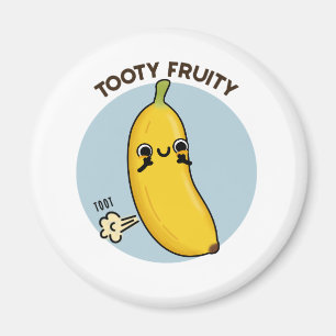 Aimant Fruité Tooty Funky Banana Fruit Pun