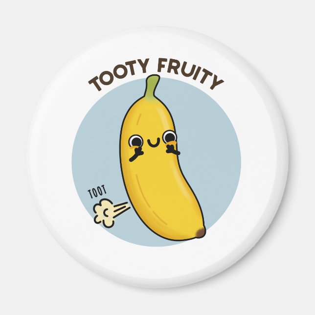 Aimant Fruité Tooty Funky Banana Fruit Pun (Devant)
