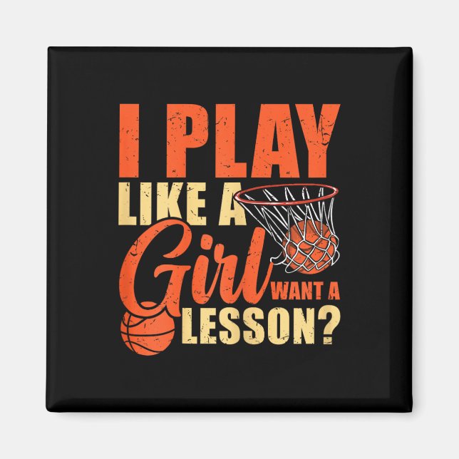Aimant Fun Basketball Je Joue Comme Une Fille (Devant)