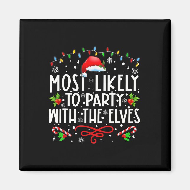 Aimant Fun Correspondant Noël Le Plus Probable À Fête Ave (Devant)
