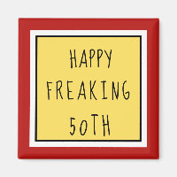 Fun Freaking 50e Joyeux cadeau d'anniversaire