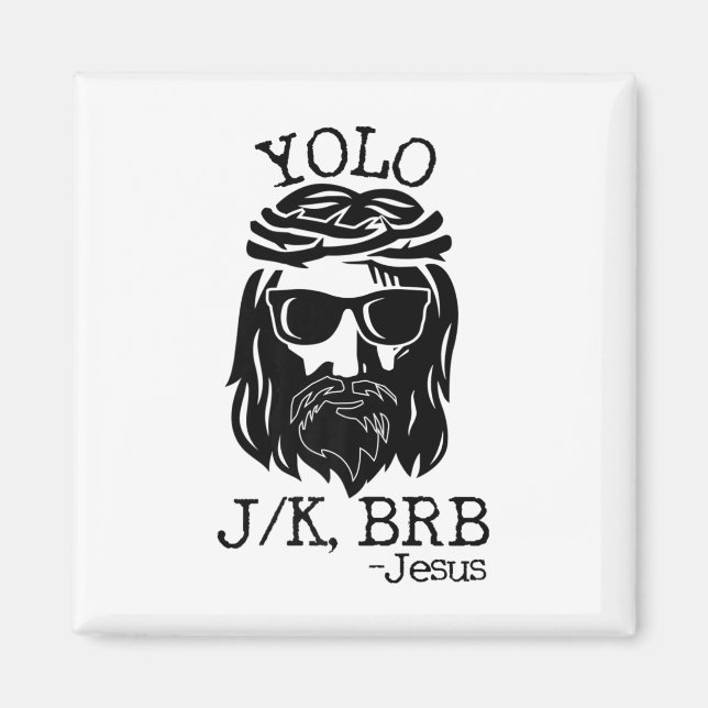 Aimant Fun Jesus Pâques Yolo Jk Brb Textes (Devant)