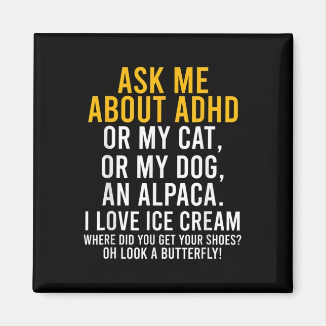 Aimant Fun Me Demander À Propos De Adhd Autism Mental Hea (Devant)