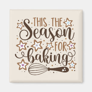 Aimant Fun 'Tis Season for Baking Design