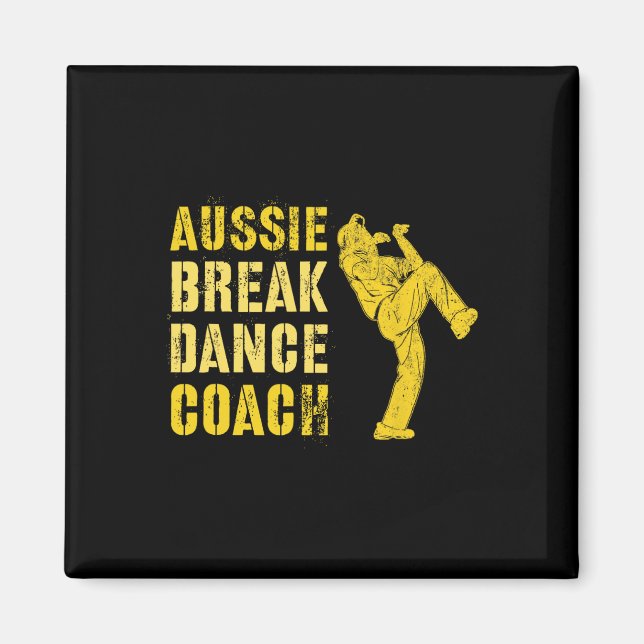Aimant Funky Australian Breakdance Coach Breaking Dance C (Devant)