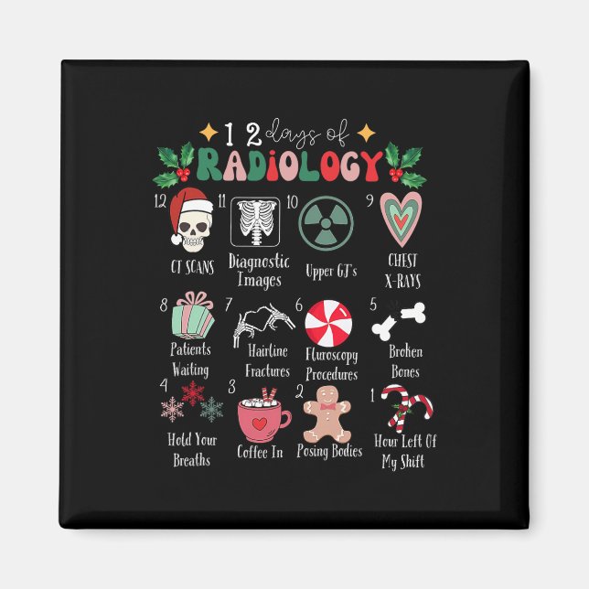Aimant Funny 12 Days Of Radiology Christmas Radiate Xray  (Devant)