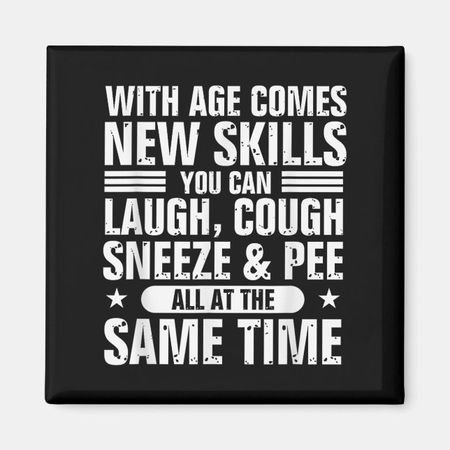 Aimant Funny 60th Birthday With Age Comes New Skills Humo (Devant)