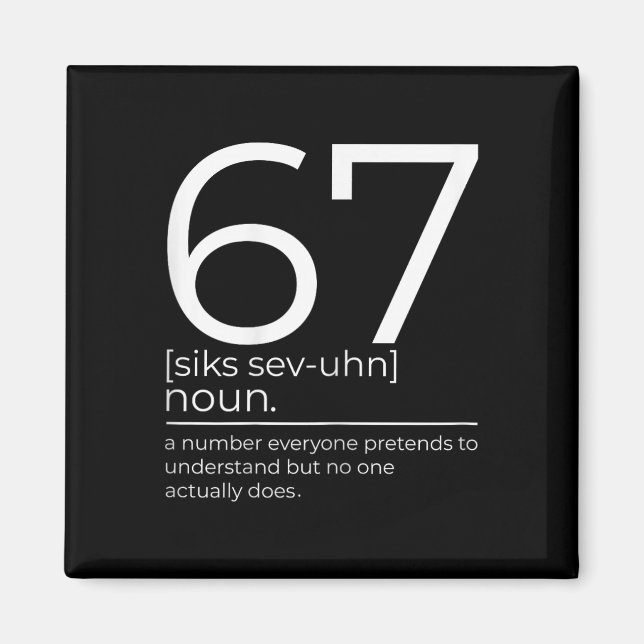 Aimant Funny 67 Definition Meme Six Seven Clroom Humor De (Devant)