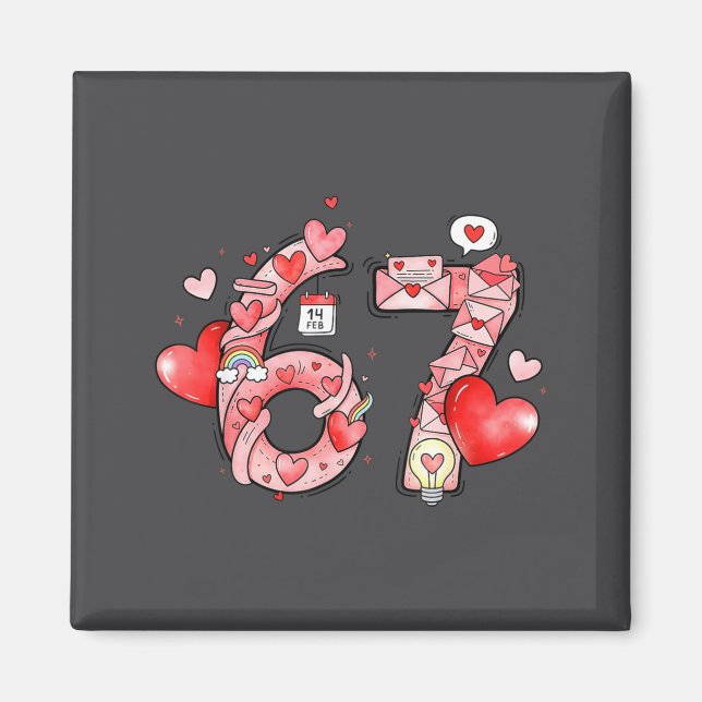 Aimant Funny 67 Six Seven Meme Valentines Day Gen Alpha S (Devant)