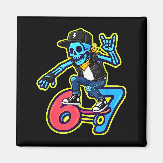 Aimant Funny 67 Skeleton Skater Meme Retro Skateboarding  (Devant)