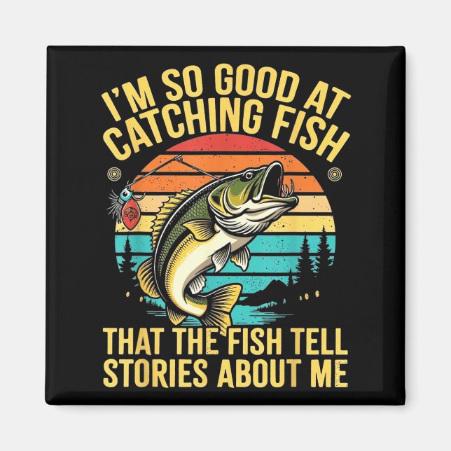 Aimant Funny B Fishing Quote Angler Snnerbait Lure Humor  (Devant)