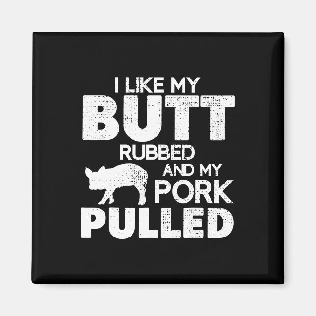 Aimant Funny Bbq Grilling Quote Pig Pulled Pork Bbq Grill (Devant)