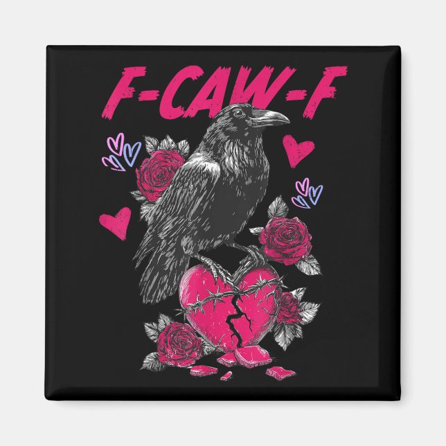 Aimant Funny Black Bird F-caw-f Anti Valentines Day Singl (Devant)