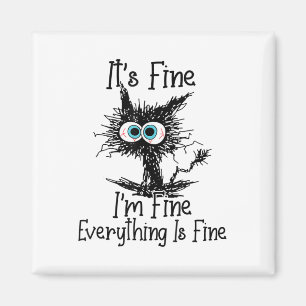 Aimant Funny Black Cat It's Fine Im Fine Tout est wifi
