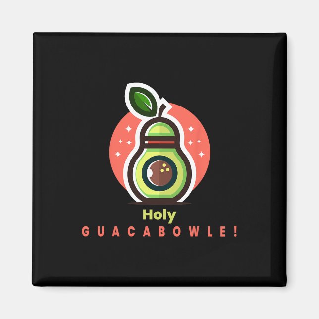 Aimant Funny Bowler Holy Guacabowle Avocado (Devant)