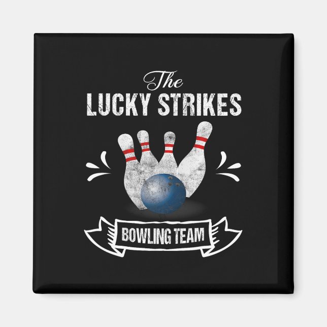 Aimant Funny Bowling Team Lucky Strikes Bowling Team Tee (Devant)