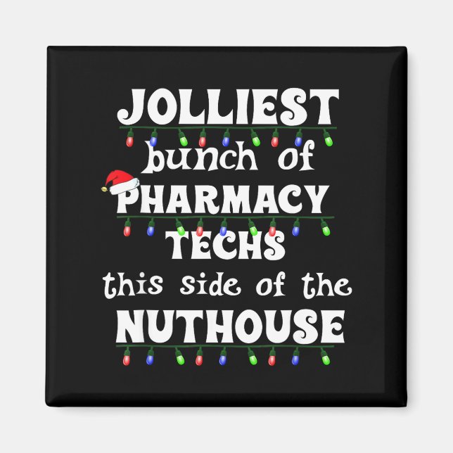 Aimant Funny Christmas Matching Group Work Pharmacy Techn (Devant)