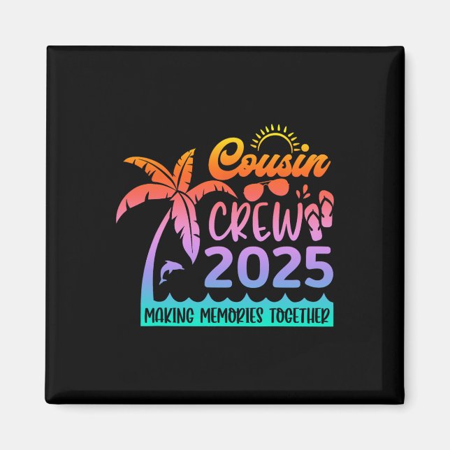 Aimant Funny Cousin Crew 2025 Summer Group Making Memorie (Devant)